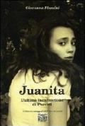 Juanita. L'ultima incarnazionale di Parvati