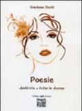 Poesie. Dedicato a tutte le donne