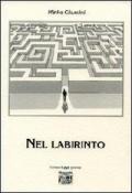 Nel labirinto