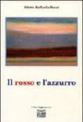 Il rosso e l'azzurro