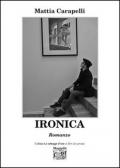 Ironica