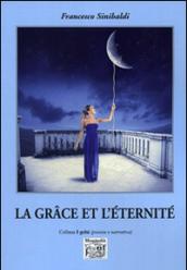 La grace et l'éternité