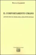 Il comportamento umano. Appunti per una teoria della relatività sociale