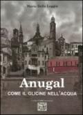 Anugal come il glicine nell'acqua