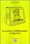 La scrittura «indifferenziata» di Aldo Nove