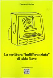 La scrittura «indifferenziata» di Aldo Nove