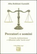 Peccatori e uomini. Cronache, testimonianze e riflessioni sulla «morte nera»