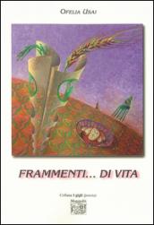 Frammenti... di vita