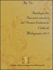 Antologia del Premio letterario città di Melegnano 2015