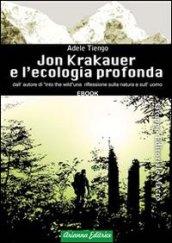 Jon Krakauer e l'ecologia profonda