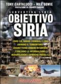 Obiettivo Siria (Un'altra storia)