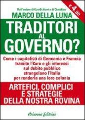 Traditori al governo?