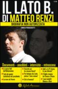 Il lato B. di Matteo Renzi