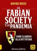La Fabian Society e la pandemia. Come si arriva alla dittatura