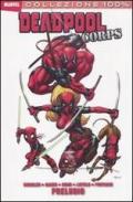 Preludio. Deadpool corps vol.1