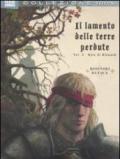 Il lamento delle terre perdute: 2