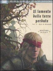 Il lamento delle terre perdute: 2