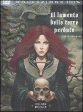 Il lamento delle terre perdute: 3