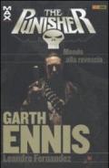 Garth Ennis Collection. The Punisher. 10.Mondo alla rovescia