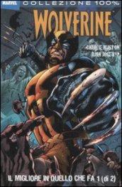 Il migliore in quello che fa. Wolverine: 1