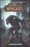 World of Warcraft: La maledizione del Worgen