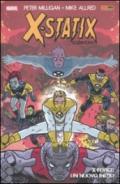 X-Force: un nuovo inizio. X-Statix: 1