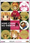 Hime-chan no ribbon. Un fiocco per sognare, un fiocco per cambiare: 6