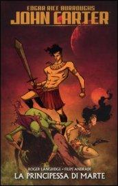 John Carter. La principessa di Marte