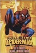 Spider-Man. Il libro dell'amicizia