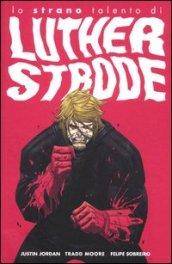 Lo strano talento di Luther Strode