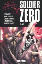 Gli eredi. Soldier Zero. 3.