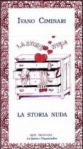 La storia nuda