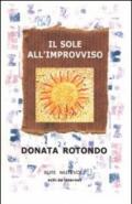 Il sole all'improvviso