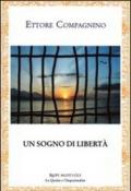 Un sogno di libertà