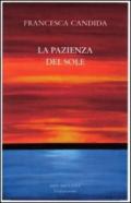 La pazienza del sole