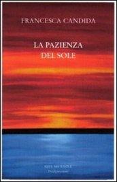 La pazienza del sole