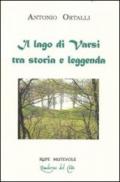 Il lago di Varsi tra storia e leggenda