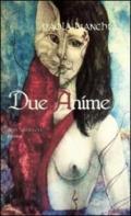 Due anime