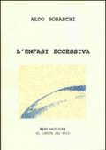 L'enfasi eccessiva