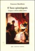 Il Tasso epistolografo. Lingua e cultura nelle lettere