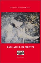 Ragnatele di silenzi