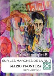 Sur les marches de la nuit