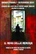 Il menu della memoria. Diario di un anno tra ricordi di cucina, cinema e teatro