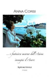 ... e fantasiose nascono dall'anima immagini d'amore