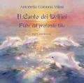 Il canto dei delfini. Fiabe dal profondo blu. Ediz. illustrata