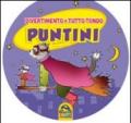 Puntini. Divertimento a tutto tondo