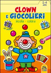 Clown e giocolieri. Incolla e colora. Con adesivi