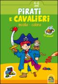 Pirati e cavalieri. Incolla e colora. Con adesivi