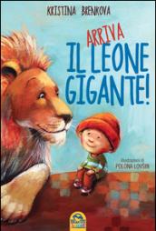 Arriva il leone gigante!