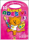 Divertiti con il gatto Milo. Super adesivi. Ediz. illustrata: 3